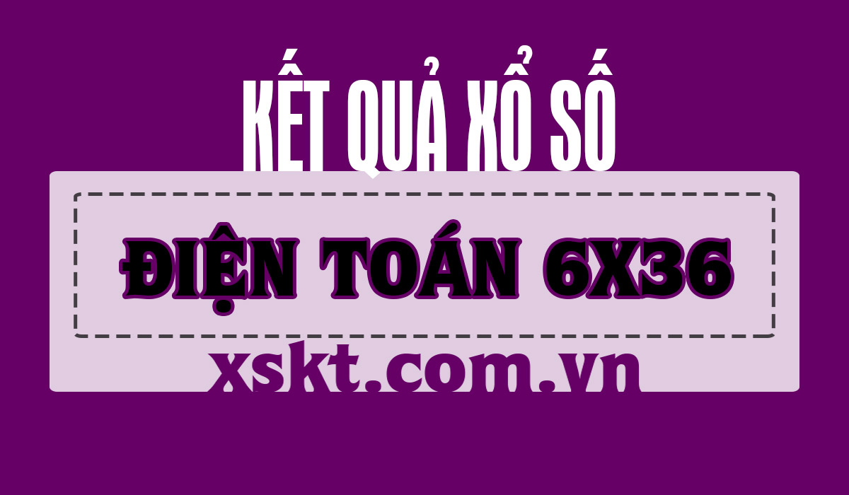 XSDT6X36 ngày 6/5/2020